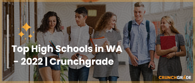 high-schools-in-wa-crunchgrade